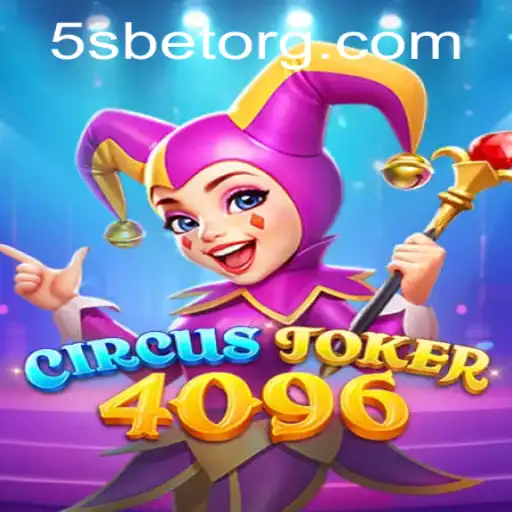 CircusJoker4096: A Thrilling Gaming Experience with 5S BET